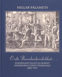 O alte Burschenherrlichkeit...