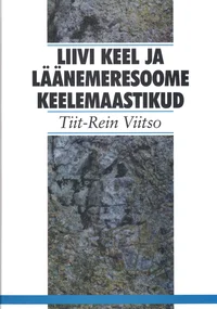 Liivi keel ja läänemeresoome keelemaastikud