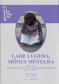 Lahe lugeda, mõnus mõtelda