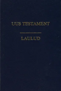 Uus testament. Laulud