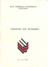 Töökaitse EÜE rühmades