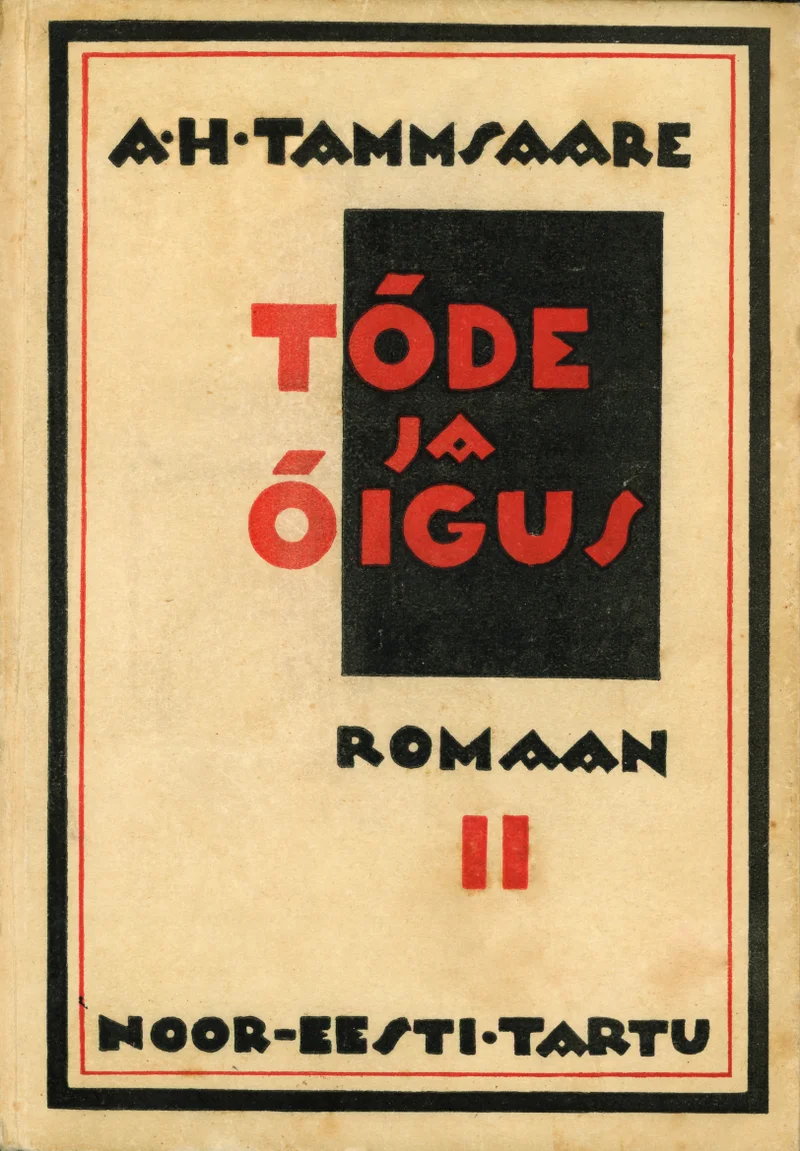 Tõde ja õigus - Anton Hansen Tammsaare (Noor-Eesti, 1929). Modernistliku kujundusega beežikas kaas, millel domineerib must ruudukujuline element pealkirja taustal. Geomeetriline, art deco stiilis tüpograafia kasutab dekoratiivset kirjatüüpi.