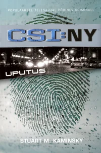 CSI: NY. Uputus