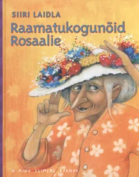 Raamatukogunõid Rosaalie