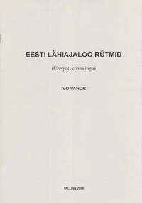 Eesti lähiajaloo rütmid