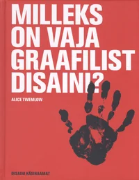 Milleks on vaja graafilist disaini?
