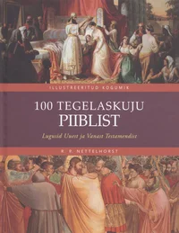 100 tegelaskuju piiblist
