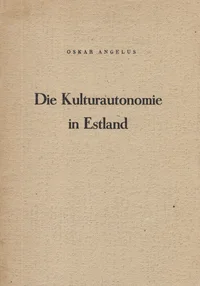 Die Kulturautonomie in Estland