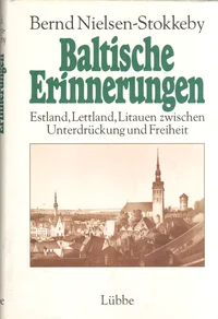 Baltische Erinnerungen