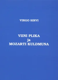 Viini plika ja Mozarti kuldmuna