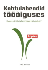 Kohtulahendid tööõiguses