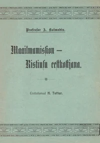 Maailmamission – Ristiusu eestkostjana