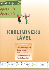 Koolimineku lävel