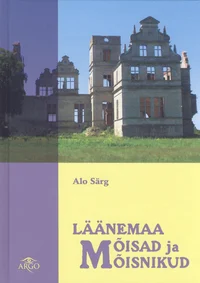 Läänemaa mõisad ja mõisnikud