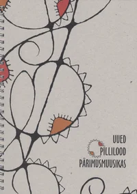 Uued pillilood pärimusmuusikas
