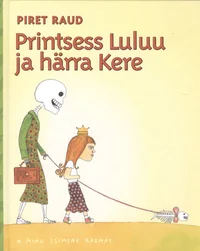 Printsess Luluu ja härra Kere