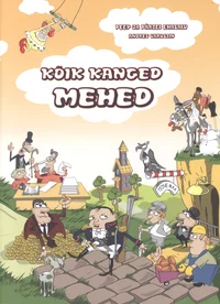 Kõik kanged mehed