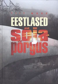 Eestlased sõjapõrgus