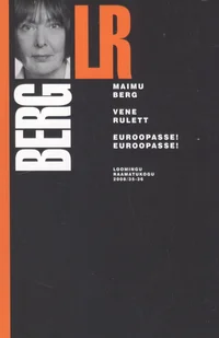 Vene rulett. Euroopasse! Euroopasse!