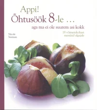 Appi! Õhtusöök 8-le ...