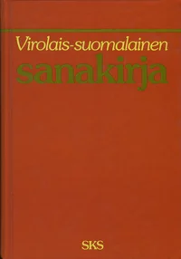Virolais-suomalainen sanakirja. Eesti-soome sõnaraamat