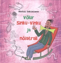 Võlur Sinku-Vinku ja nõiatrall