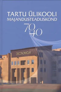 Tartu Ülikooli majandusteaduskond 70/40