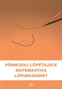 Põhikooli lõpetajale matemaatika lõpueksamist 2009