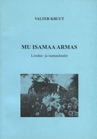 Mu isamaa armas