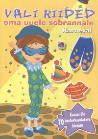 Vali riided oma uuele sõbrannale