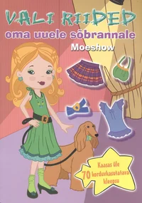 Vali riided oma uuele sõbrannale