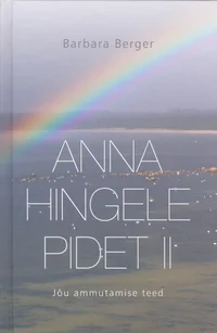 Anna hingele pidet
