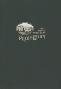 Eesti Rahva Muuseumi pildialbum