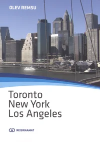 Toronto. New York. Los Angeles
