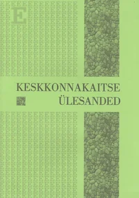 Keskkonnakaitse ülesanded