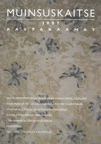 Muinsuskaitse aastaraamat 2007