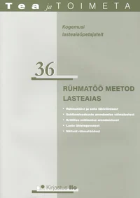 Rühmatöö meetod lasteaias