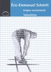 Enigma variatsioonid. Vabamõtleja