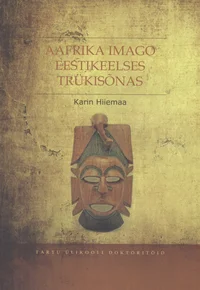 Aafrika imago eestikeelses trükisõnas