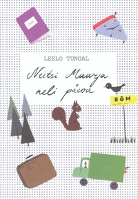 Neitsi Maarja neli päeva