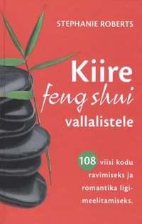 Kiire feng shui vallalistele
