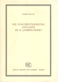 Die Stadtbevölkerung Estlands im 18. Jahrhundert