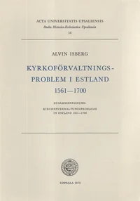Kyrkoförvaltningsproblem i Estland 1561-1700