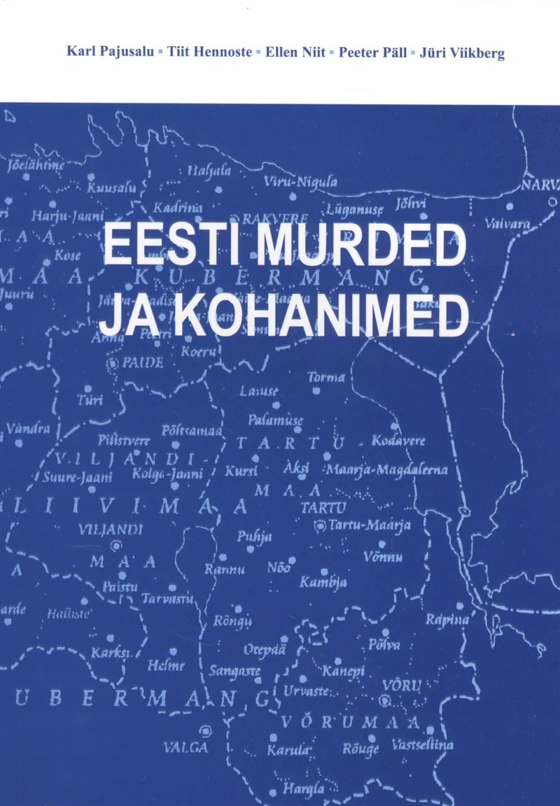 Eesti murded ja kohanimed - Karl Pajusalu, Jüri Viikberg, Ellen Niit, Tiit Hennoste, Peeter Päll (Eesti Keele Sihtasutus, 2009). Sinakashallikal taustal kujutatud Eesti kaart kohanimede ja murdepiirkondadega. Minimalistlik, teaduslik kujundus valgete tähistuste ja peente joontega.