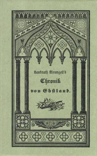 Landrath Wrangell's Chronik von Ehstland