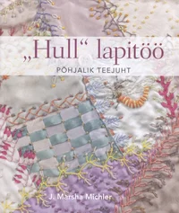 «Hull» lapitöö