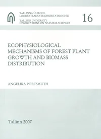 Ecophysiological mechanisms of forest plant growth and biomass distribution