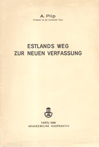 Estlands Weg zur neuen Verfassung