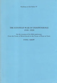 The Estonian war of independence 1918-1920