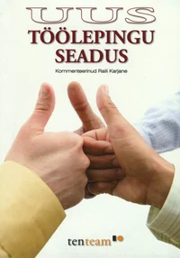 Uus töölepingu seadus